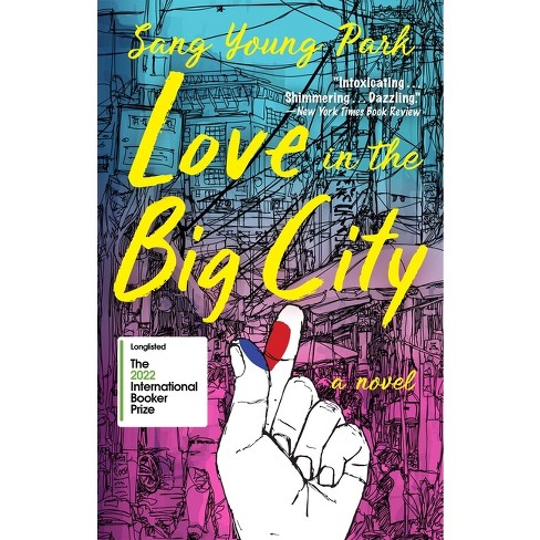 love in the big city by sang young park