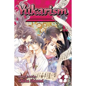 Yukarism, Vol. 4 - by  Chika Shiomi (Paperback) - 1 of 1