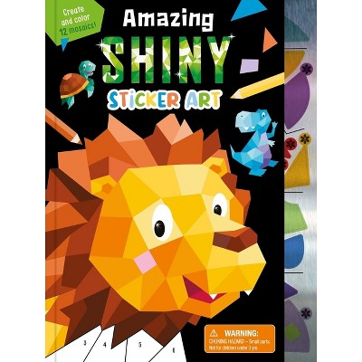 Amazing Shiny Sticker Art - by  Igloobooks (Paperback)