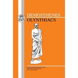 Demosthenes: Olynthiacs - (Greek Texts) (Paperback) - 1 of 1