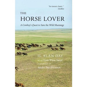 Horse Lover - by  Hollis Alan Day & Lynn Wiese Sneyd (Hardcover) - 1 of 1