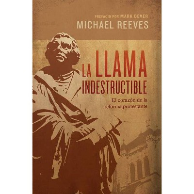 La Llama Indestructible - by  Michael Reeves (Paperback)