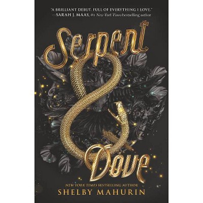 Serpent & Dove - by  Shelby Mahurin (Hardcover)