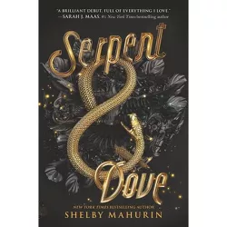 Serpent & Dove - by Shelby Mahurin
