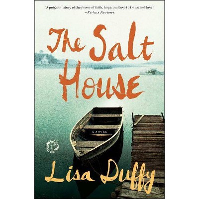 The Salt House - by  Lisa Duffy (Paperback)