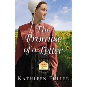 The Promise of a Letter - (Amish Letters Novel) by  Kathleen Fuller (Paperback) - 1 of 1