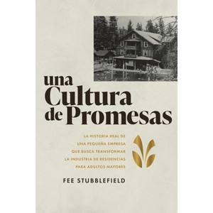 Una Cultura de Promesas - by  Fee Stubblefield (Hardcover) - 1 of 1