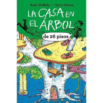 La Casa En El Árbol de 26 Pisos / The 26-Story Treehouse: Pirate Problems! - (La Casa en el Árbol / The Treehouse Books) (Hardcover)