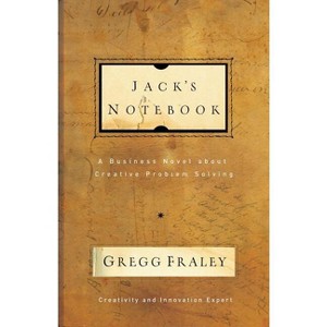 Jack's Notebook - by  Gregg Fraley (Paperback) - 1 of 1
