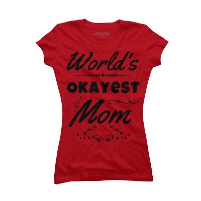 Junior's Design By Humans World's Okayest Mom By hikebubble T-Shirt