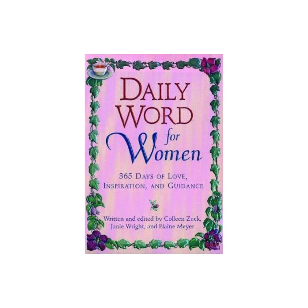 Daily Word for Women - by Colleen Zuck & Janie Wright & Elaine Meyer (Paperback)