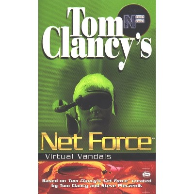 Tom Clancy's Net Force: Virtual Vandals - (Net Force YA) by  Diane Duane (Paperback)