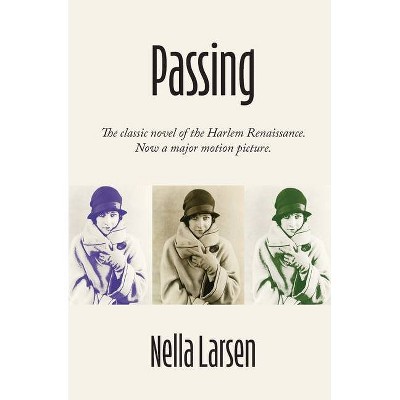 Passing - by  Nella Larsen (Paperback)