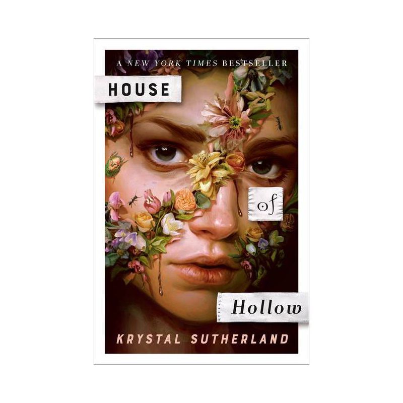 House of Hollow - by Krystal Sutherland, 1 of 6