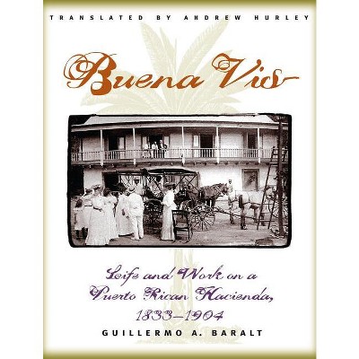 Buena Vista - 2nd Edition by  Guillermo Baralt (Paperback)
