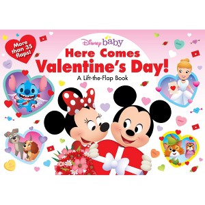 Disney Baby: Here Comes Valentine's Day! - by  Disney Books (Board Book) - 1 of 1