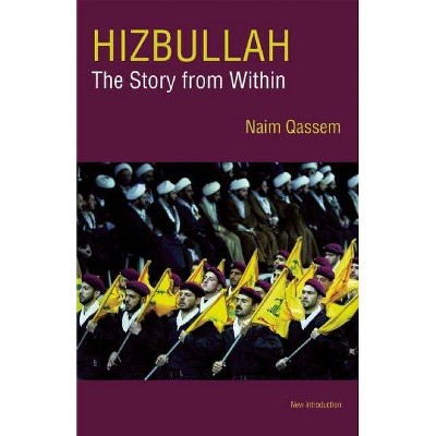 Hizbullah (Hezbollah) - by  Naim Qassem (Paperback)