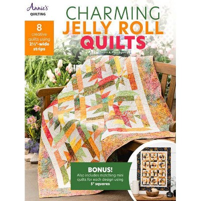 Charming Jelly Roll Quilts - by  Scott Flanagan (Paperback)