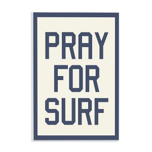 Stupell Industries Pray for Surf Phrase, 13" x 19" - 1 of 4