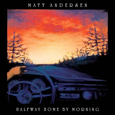 Matt Andersen - Halfway Home By Morning (CD)