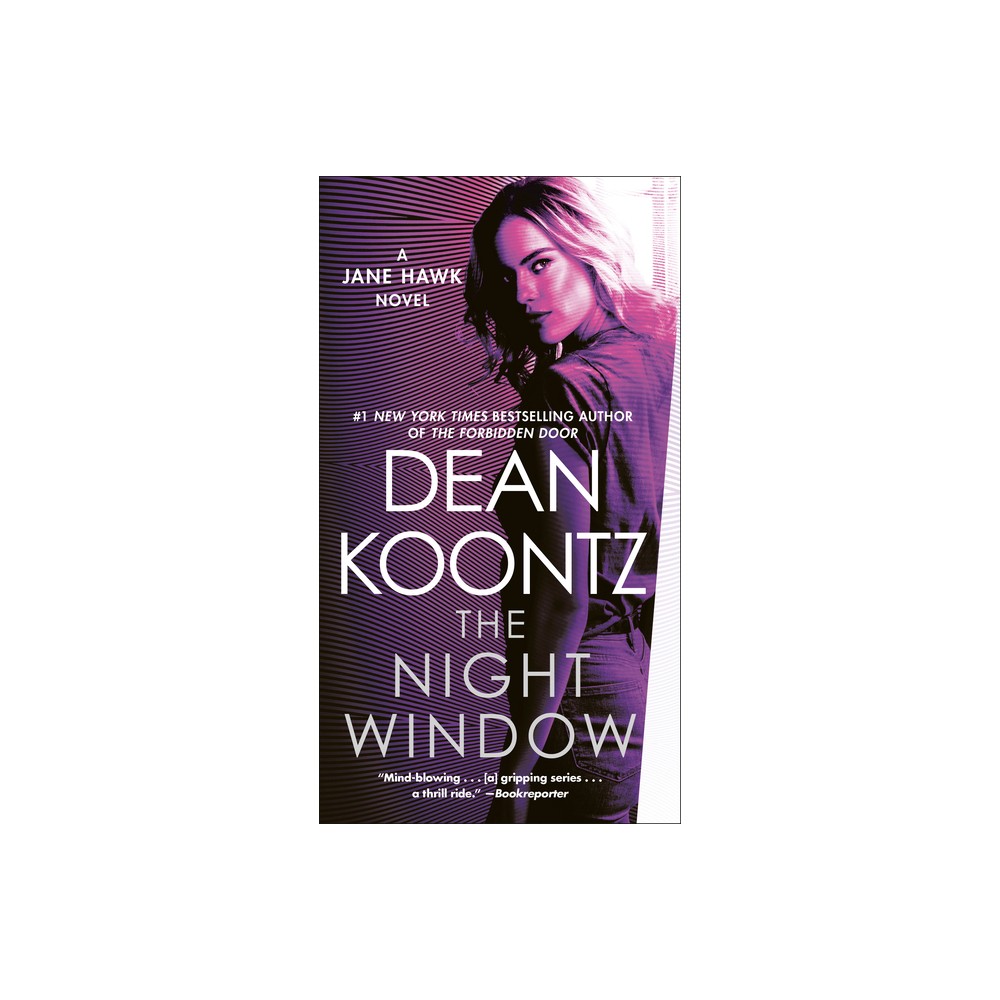 The Night Window - (Jane Hawk) by Dean Koontz (Paperback)