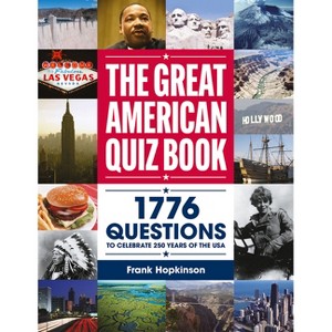 The Greatest American Quiz Book - (Quiz Books) by  Frank Hopkinson (Paperback) - 1 of 1