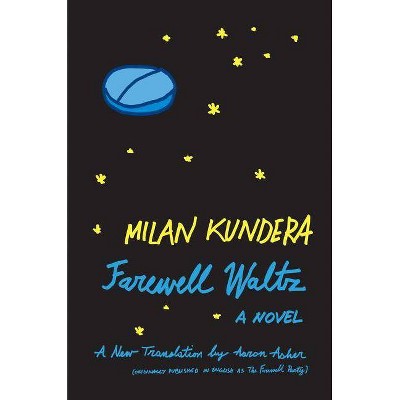 Farewell Waltz - by  Milan Kundera (Paperback)