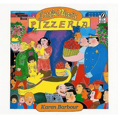 The Little Nino's Pizzeria - (Reading Rainbow Books) by  Karen Barbour (Paperback)