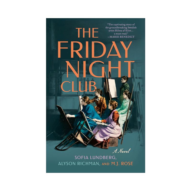 The Friday Night Club - by  Sofia Lundberg & Alyson Richman & M J Rose (Paperback), 1 of 2