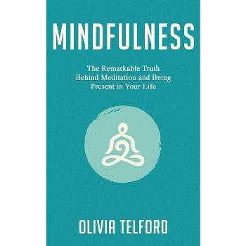 Mindfulness - by  Olivia Telford (Paperback)