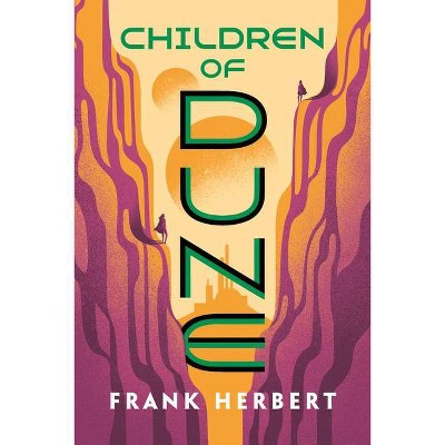 Children of Dune - by  Frank Herbert (Paperback)