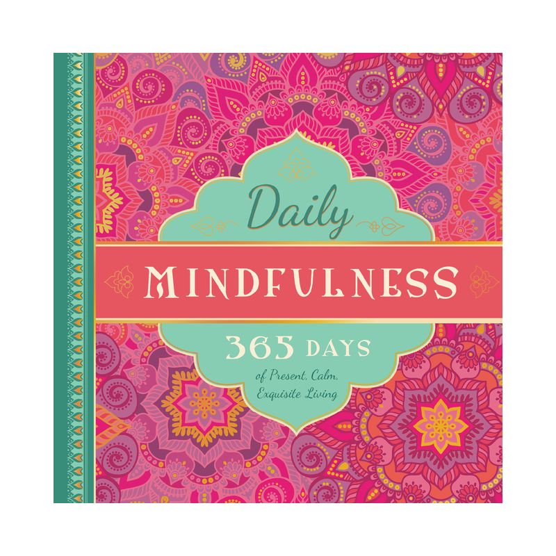 Daily Mindfulness - (365 Days of Guidance) by  Familius (Hardcover), 1 of 2