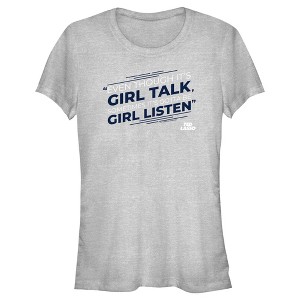 Juniors Womens Ted Lasso Girl Talk Sometimes Got To Be Girl Listen T-Shirt - 1 of 4