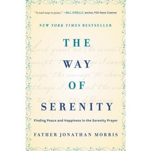 The Way of Serenity - by  Jonathan Morris (Paperback) - 1 of 1