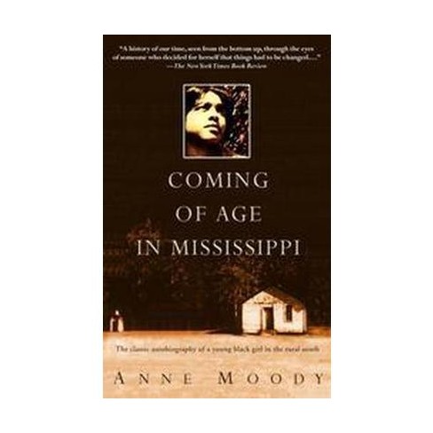 coming of age in mississippi by anne moody