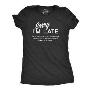 Womens Sorry I'm Late T shirt Funny Sarcastic Lazy Top Novelty Graphic Design - Crazy Dog Women's T Shirt - 1 of 4
