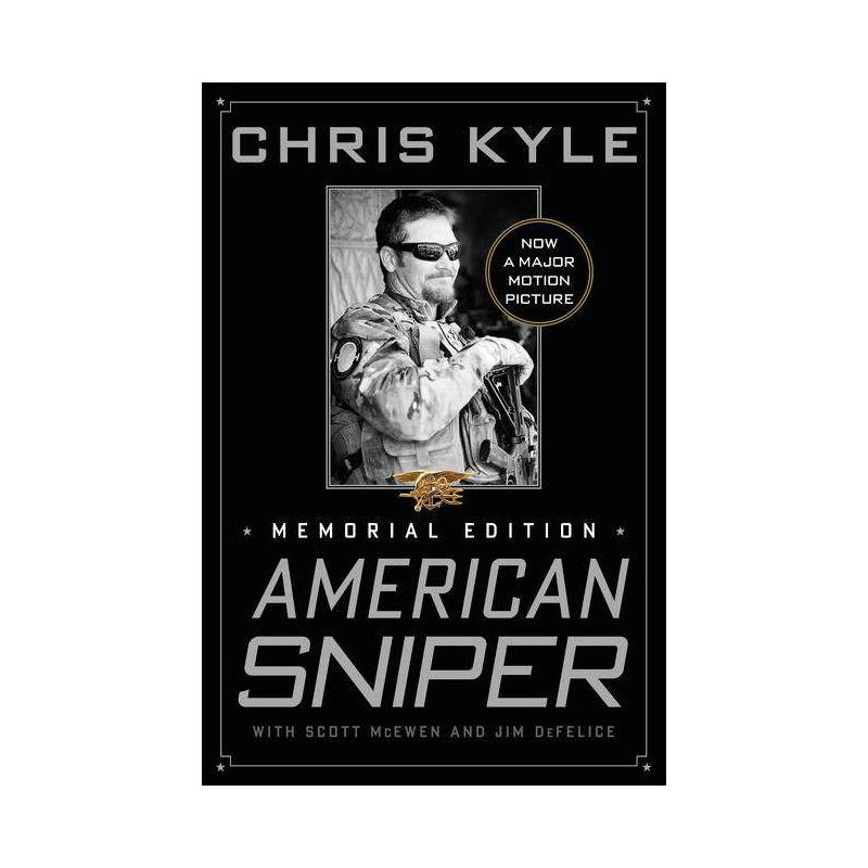 American Sniper - by  Chris Kyle & Scott McEwen & Jim DeFelice (Hardcover), 1 of 2