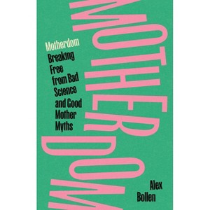 Motherdom - by Alex Bollen - 1 of 1