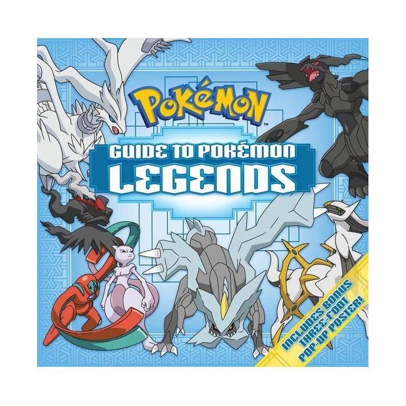 Guide to Pokemon Legends - by  Pikachu Press (Hardcover), 1 of 2