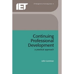 Continuing Professional Development - (History and Management of Technology) by  John Lorriman (Paperback) - 1 of 1