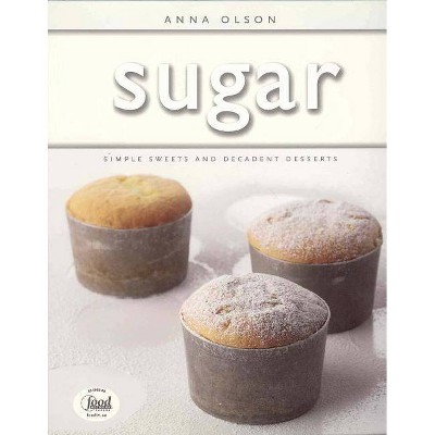 Sugar - by  Anna Olson (Paperback)