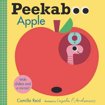 Peekaboo: Apple - (Peekaboo You) by  Camilla Reid (Board Book)