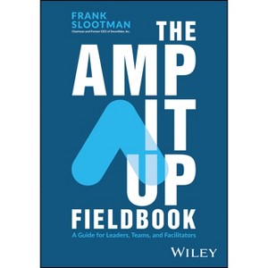 The Amp It Up Fieldbook - by  Frank Slootman (Paperback) - 1 of 1