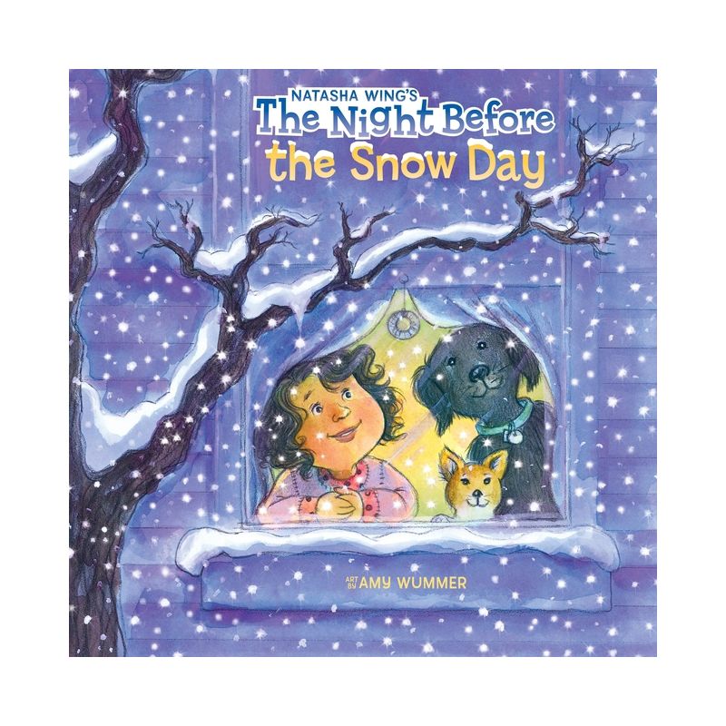 The Night Before the Snow Day - by  Natasha Wing (Paperback), 1 of 2