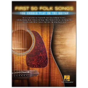 Hal Leonard First 50 Folk Songs You Should Play on Guitar - 1 of 1