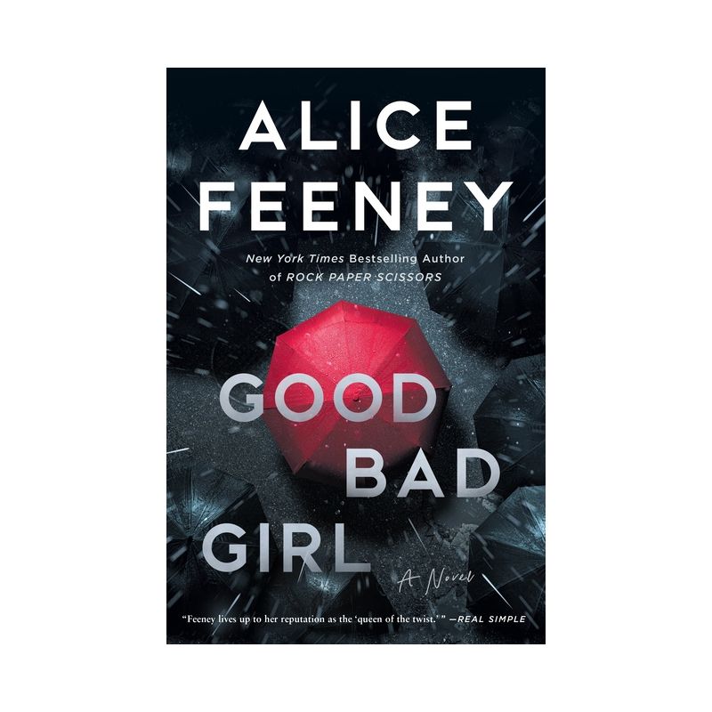 Good Bad Girl - by Alice Feeney, 1 of 2