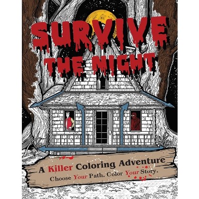 Survive the Night - by  Will Rogers (Paperback)