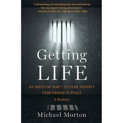 Getting Life - by  Michael Morton (Paperback)