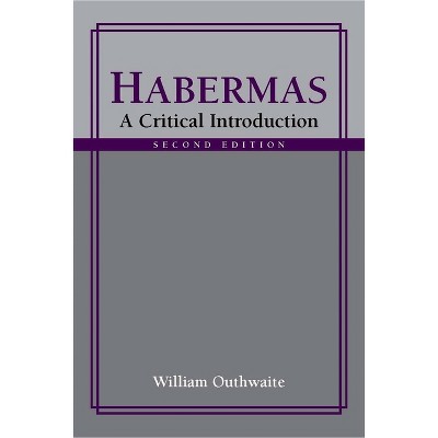 Habermas - 2nd Edition by  William Outhwaite (Paperback)