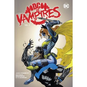 DC vs. Vampires Vol. 2 - by  James Tynion IV & Matthew Rosenberg (Paperback) - 1 of 1